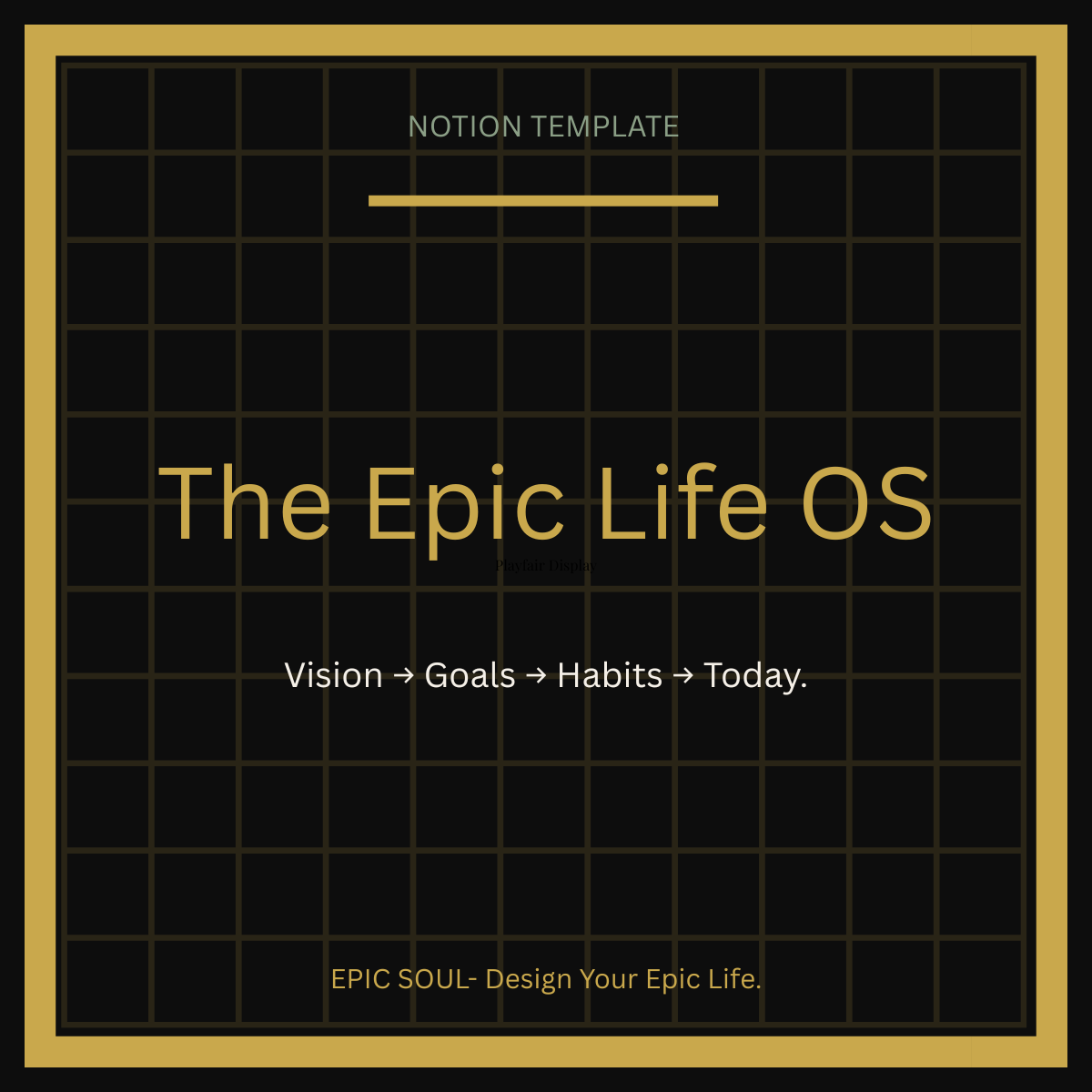 The Epic Life OS