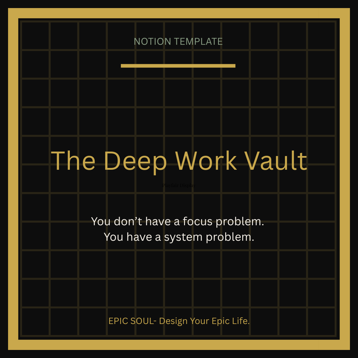 The Deep Work Vault