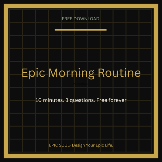 Epic Morning Routine Template - Free